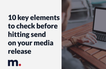 10 key elements to check before hitting send on your press release